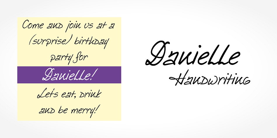 Digitized handwriting fonts are a perfect way to give documents the “very special touch”.