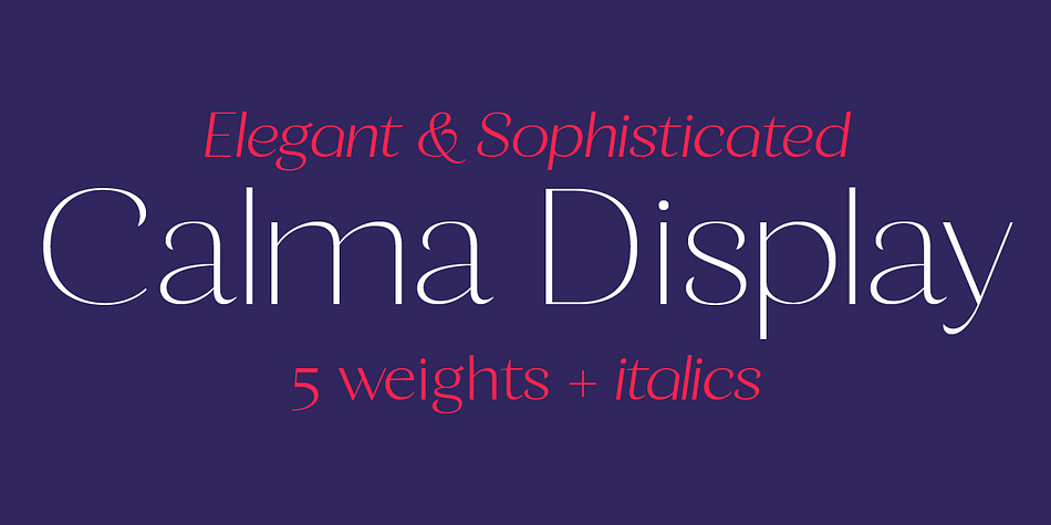 Calma Display is a very elegant font fitting perfectly in high-end environment, like perfumes & cosmetics, fashion, retail and magazines.