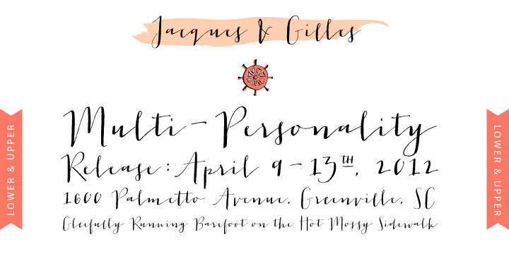 There are two “personalities” in this font.