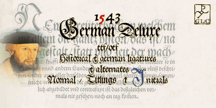 Displaying the beauty and characteristics of the 1543 German Deluxe font family.