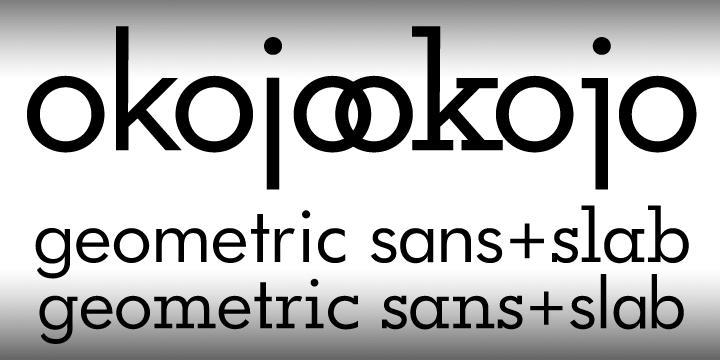 Okojo and Okojo Slab are geometric sans and slab serif typefaces influenced by the type designs of Paul Renner and Herb Lubalin.
