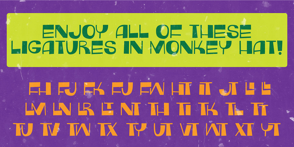 Highlighting the Monkey Hat font family.