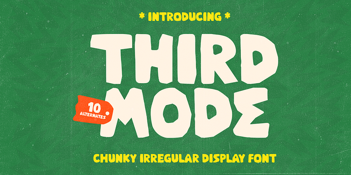 Third Mode font family by Mega Type