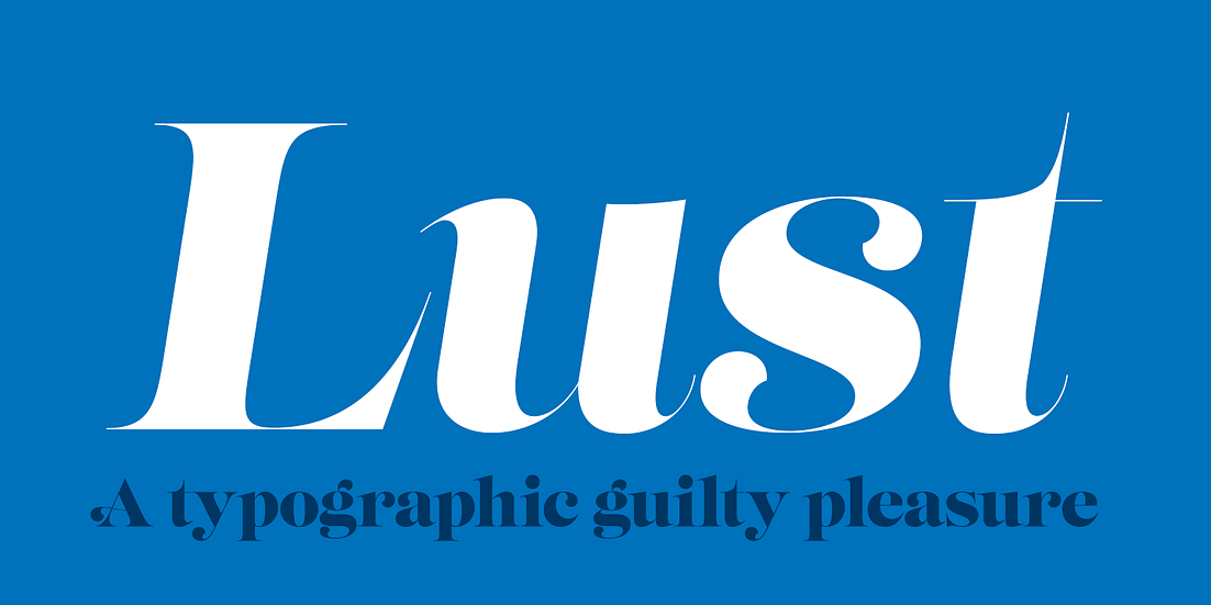 Lust  Font Poster