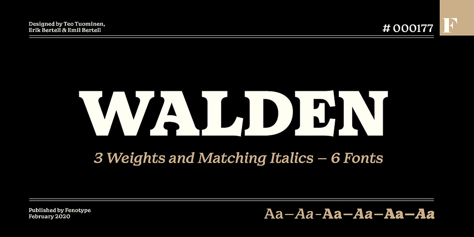 A heavy serif font with a handmade feel, Walden gives a hearty impression.