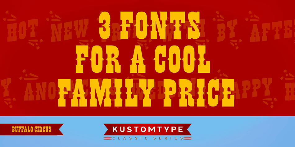 Emphasizing the favorited Buffalo Circus font family.