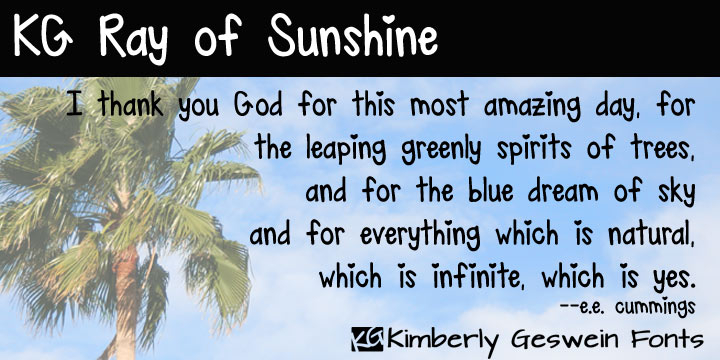 Displaying the beauty and characteristics of the KG Ray of Sunshine font family.