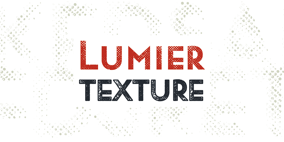 Lumier Texture is a font family targeting designers who work with packages, labels, posters – who are looking for characteristic and striking letters.