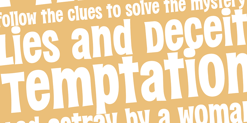 A dangerous temptress, with large scale easily legible letterforms, this typographic conundrum is waiting for you to solve how it should be used for your designs!