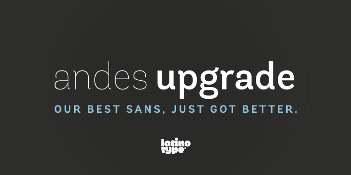 Andes, designed by Daniel Hernández, is a display typeface that has neo-humanist characteristics.