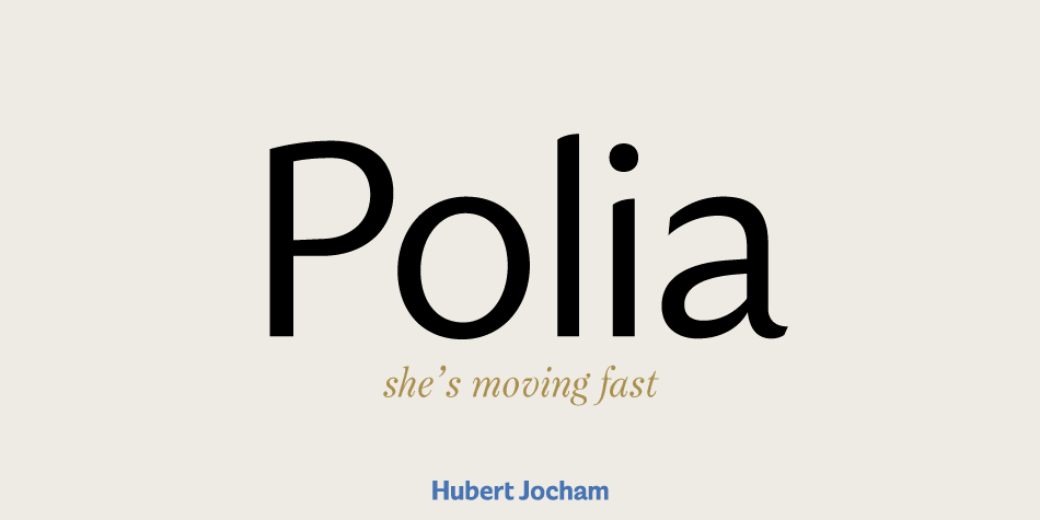 The forms of Polia have been carefully chosen after many different directions I went into.