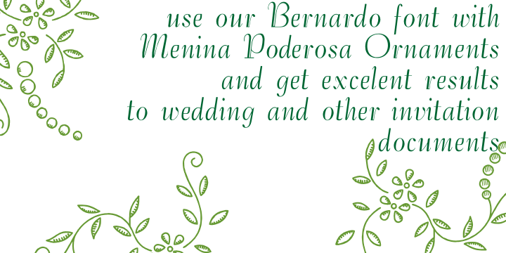 Menina Poderosa Ornaments is a  single  font family.