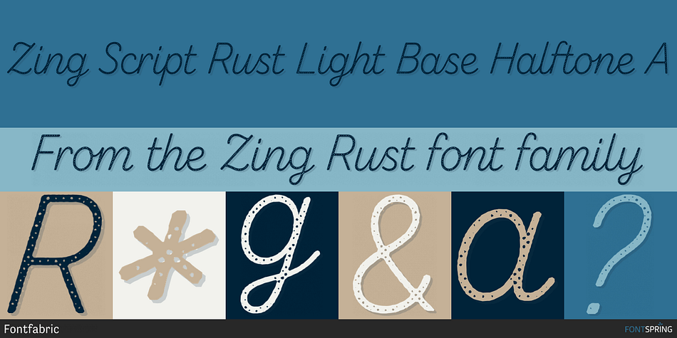 Zing Script Rust Light Base Halftone A Font