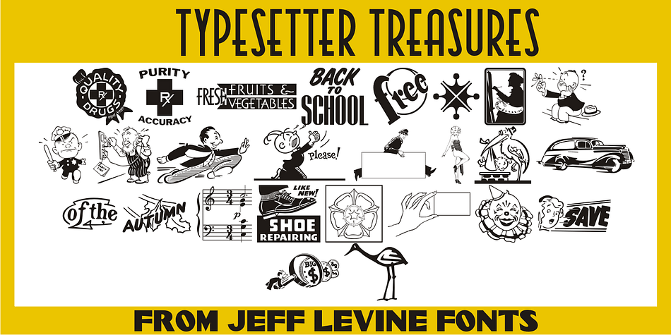 Cartoon cuts, sales builders, catchwords, mortised cuts, decorative embellishments and stock art are what comprise the images found within Typesetter Treasures JNL.