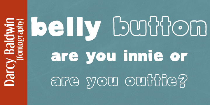 Displaying the beauty and characteristics of the DJB Belly Button font family.