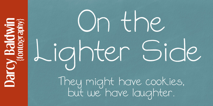 Displaying the beauty and characteristics of the DJB On The Lighter Side font family.