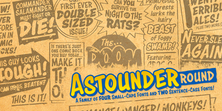 Displaying the beauty and characteristics of the Astounder Round BB font family.