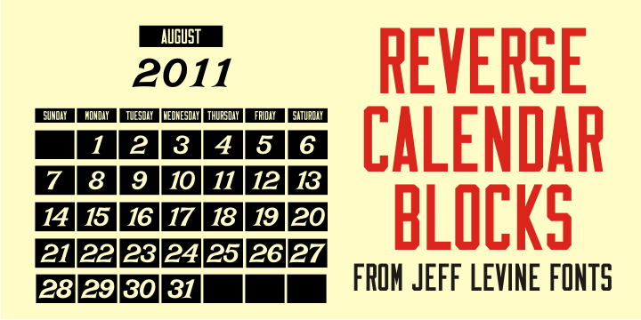 Reverse Calendar Blocks JNL is the third typeface from Jeff Levine that allows the user to create a vintage-style calendar.