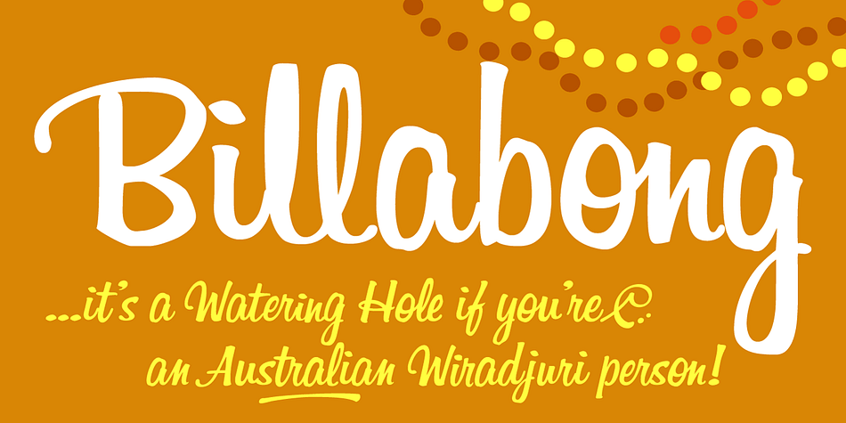 Billabong has its origins in the handlettered 40