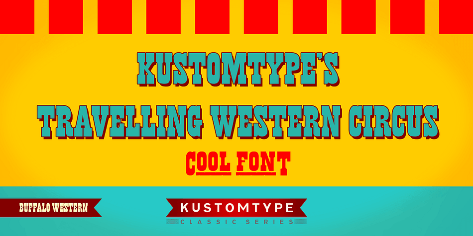 Displaying the beauty and characteristics of the Buffalo Western font family.