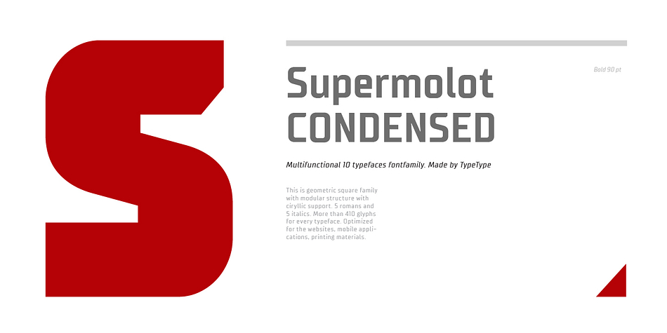TT Supermolot Condensed is a ten font, sans serif family by Typetype.
