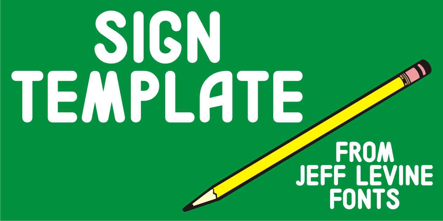 Sign Template JNL Font