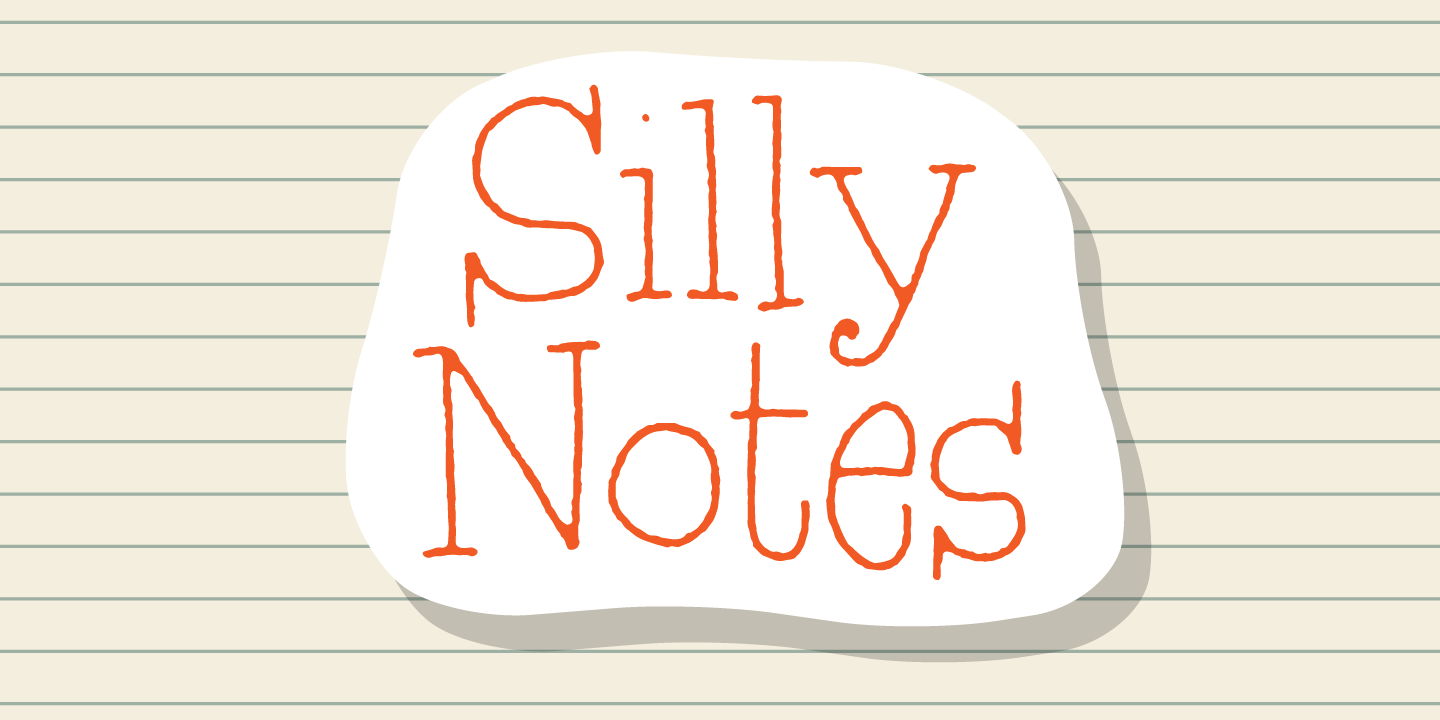 Silly Notes