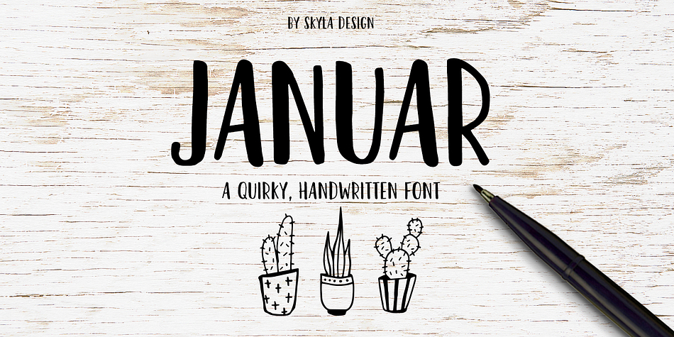 Januar is a quirky handwritten font.