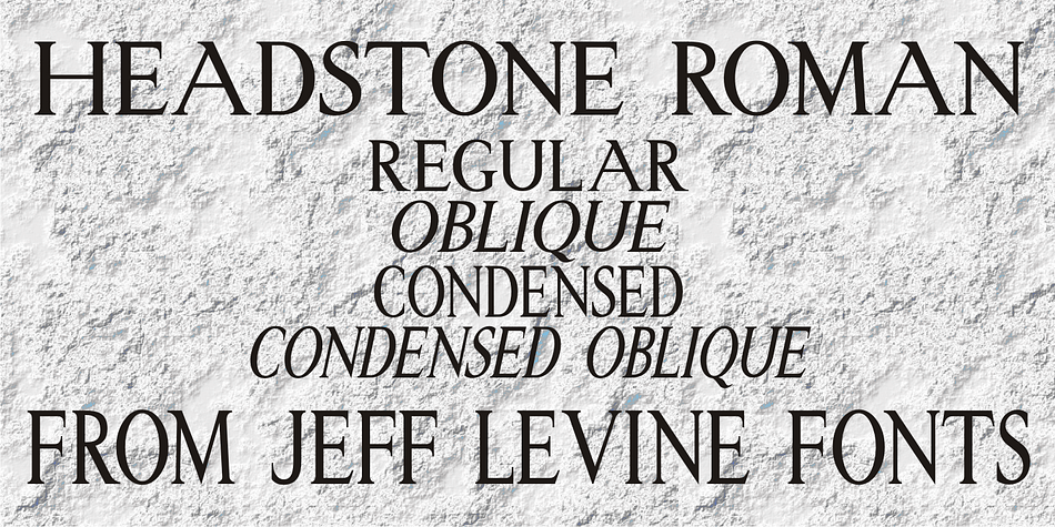 Despite its macabre-sounding name, Headstone Roman JNL is not a novelty font for Halloween or horror movies.