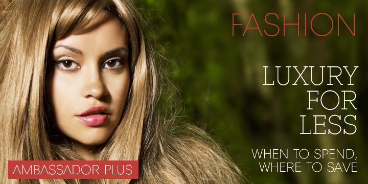 Highlighting the Ambassador Plus font family.