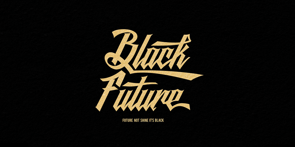Black Future is a new calligraphic script font that combines street art calligraphy and blackletter.