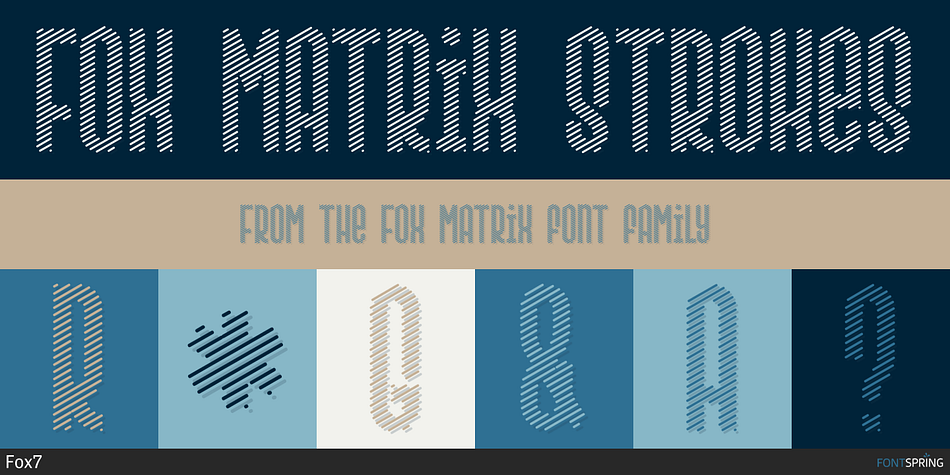 Fox Matrix Strokes Font
