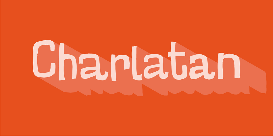 Charlatan is (despite the name!) a truly trustworthy font.