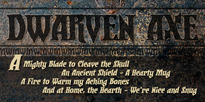 Displaying the beauty and characteristics of the Dwarven Axe BB font family.