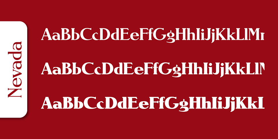 Emphasizing the popular Nevada Serial font family.