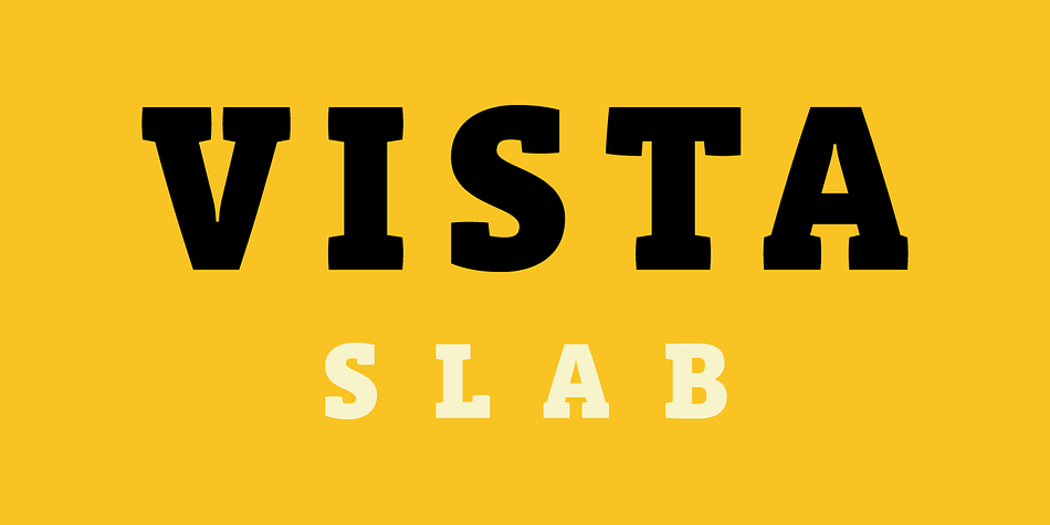 The Sans Narrow and Slab versions were added to the Vista family in 2008, extending the family to a total of 108 fonts.