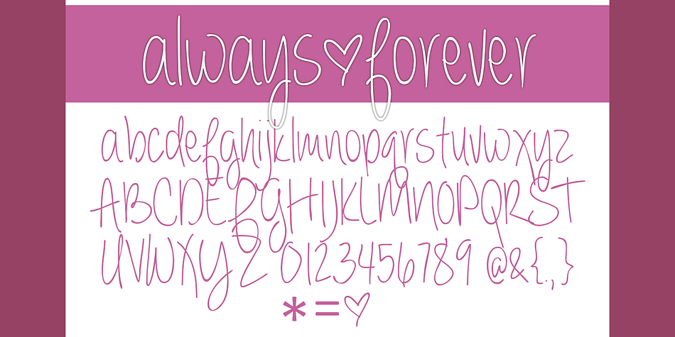 Displaying the beauty and characteristics of the Always Forever font family.