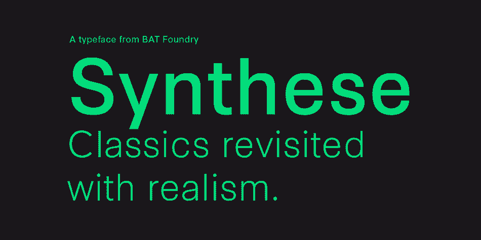 The Synthese project combines various influences from landmark sans serifs of the 20th century into a unique typeface family.