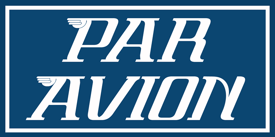 “Par Avion” means ‘By Air’ - remember those little blue stickers in the Post Office - for sending Air Mail?