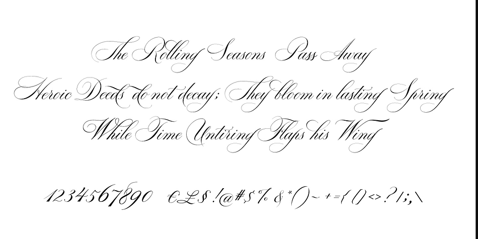 The font is heavy on ligatures, as there are a lot of fancy letter connections.