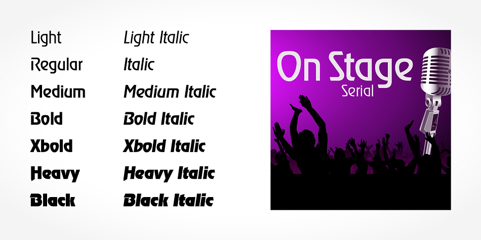 Highlighting the OnStage Serial font family.