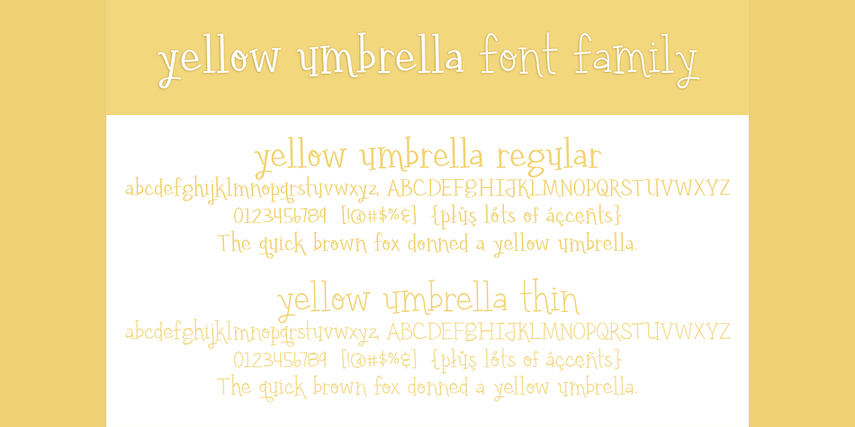 Highlighting the Yellow Umbrella font family.