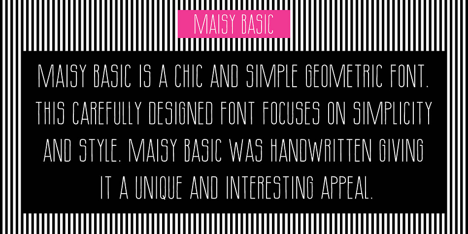 Highlighting the MAISY font family.