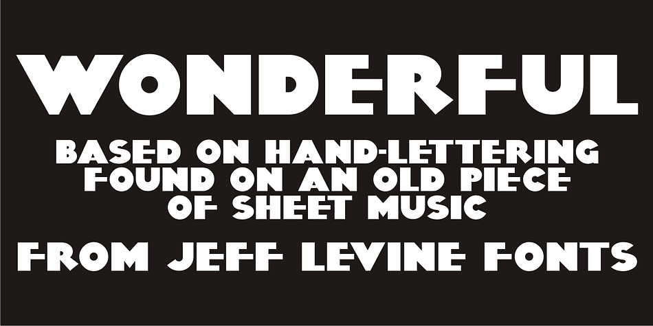 A little bit of thick-and-thin Art Deco hand lettering is offered up in Wonderful JNL, based on some promotional text found on an old piece of sheet music.