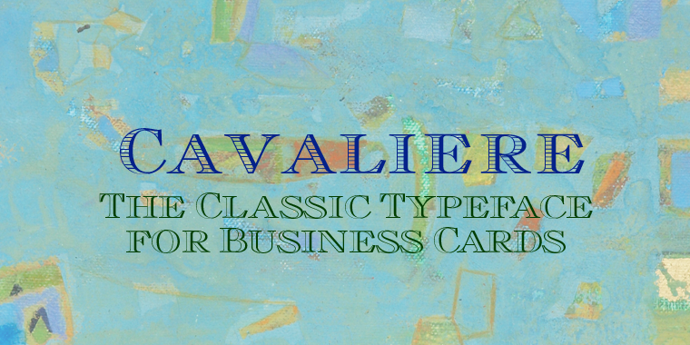 Displaying the beauty and characteristics of the Cavaliere font family.