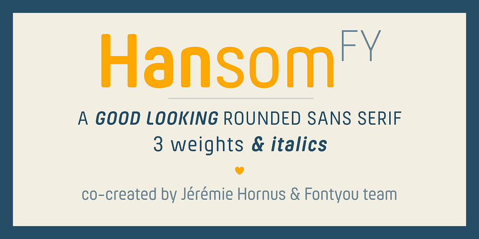 Displaying the beauty and characteristics of the Hansom FY font family.