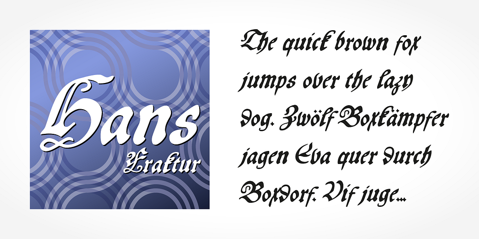 If you want to communicate a feeling of old-world quality or nostalgia, blackletter fonts are the preferred choice - use them on signs, in brochures or on invitation cards.