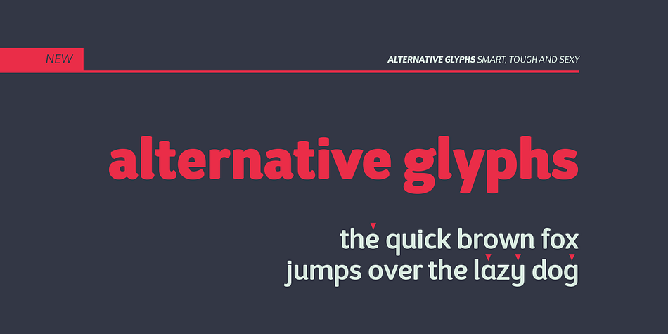 Well-suited for highlighting lettering, magazines, motion graphics, advertising, logotypes, signs, etc.