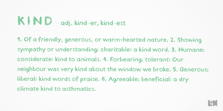 Kind Type is based on water colour painted letters.