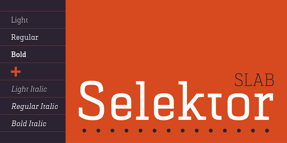 Selektor Slab is small font family created as logical extending of Selektor font family.